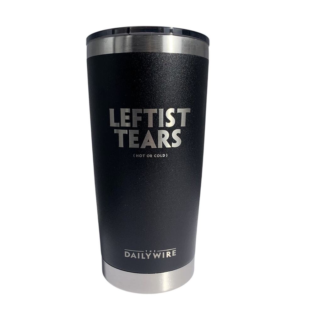 Daily Wire Leftist Tears 20oz Stainless Steel Tumbler BPA-Free Black Hot or Cold